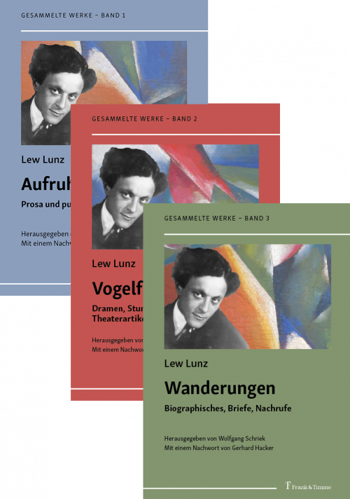 Lew Lunz: Gesammelte Werke