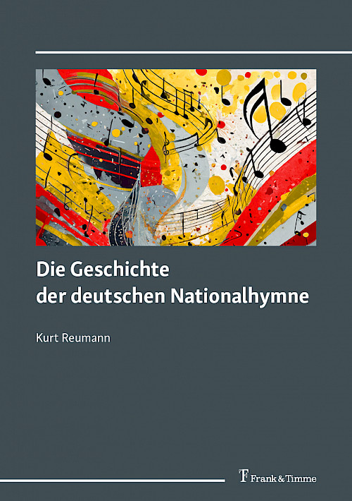 Die Geschichte der deutschen Nationalhymne