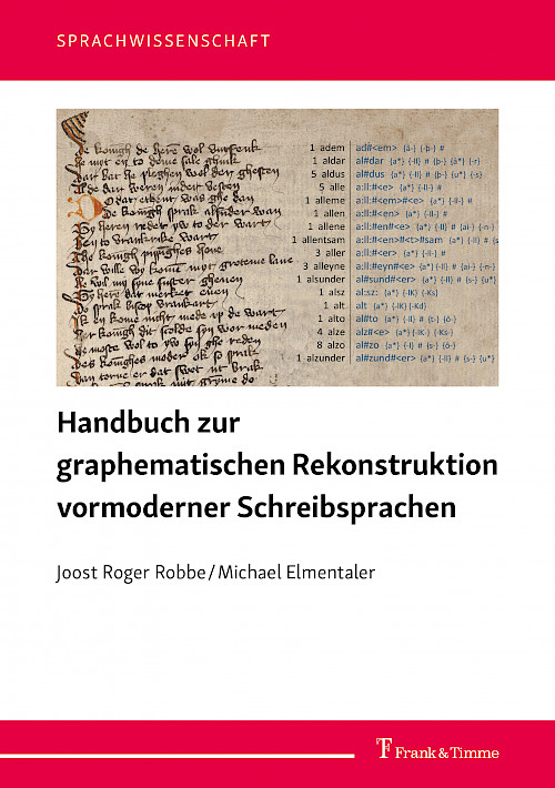 Handbuch zur graphematischen Rekonstruktion vormoderner Schreibsprachen