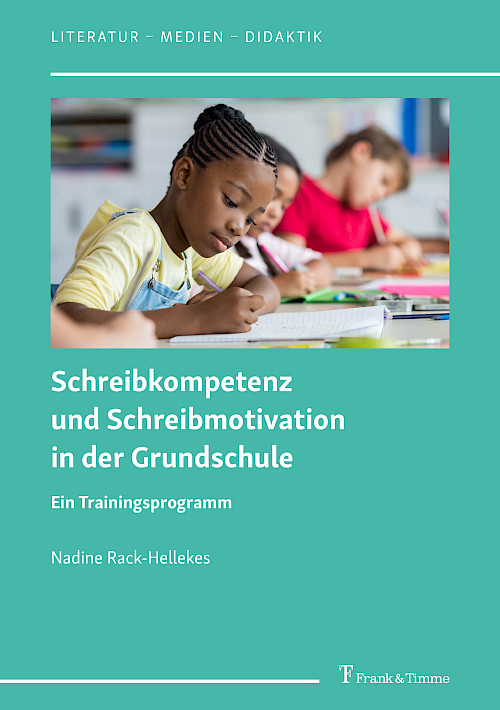 Schreibkompetenz und Schreibmotivation in der Grundschule