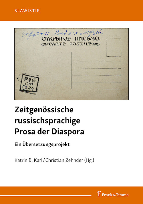 Zeitgenössische russischsprachige Prosa der Diaspora