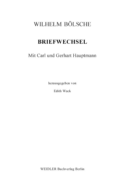 Briefwechsel mit Carl und Gerhart Hauptmann