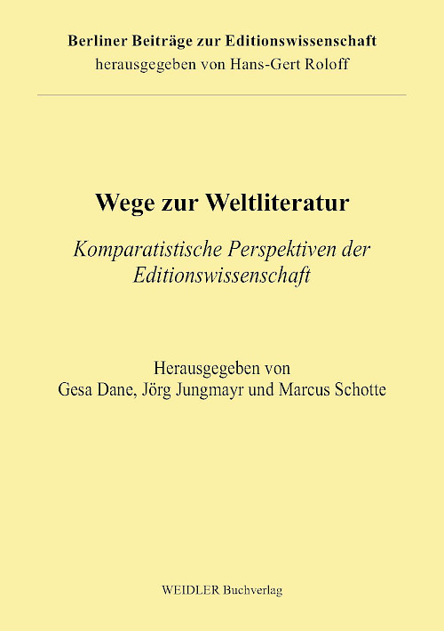 Wege zur Weltliteratur