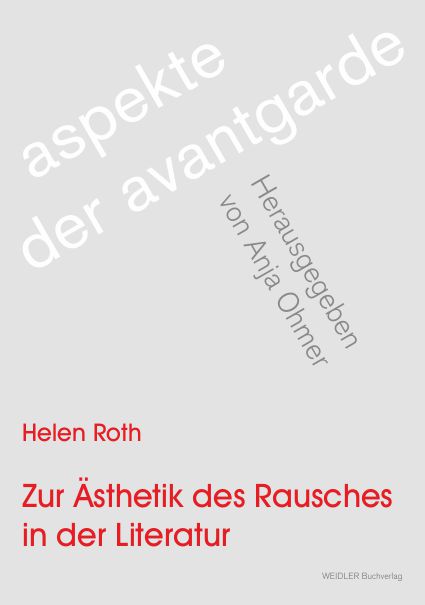Zur Ästhetik des Rausches in der Literatur