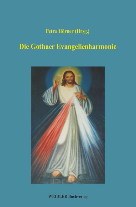 Die Gothaer Evangelienharmonie
