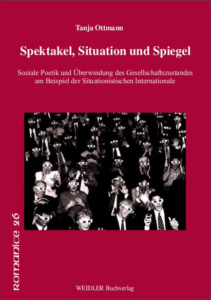 Spektakel, Situation und Spiegel