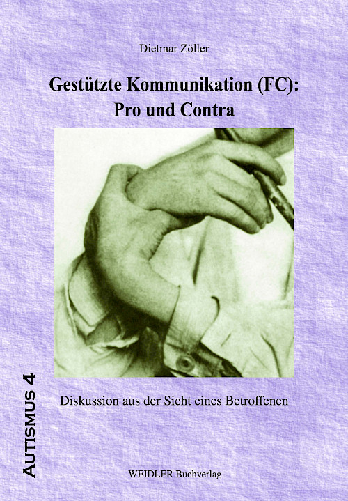 Gestützte Kommunikation (FC): Pro und Contra