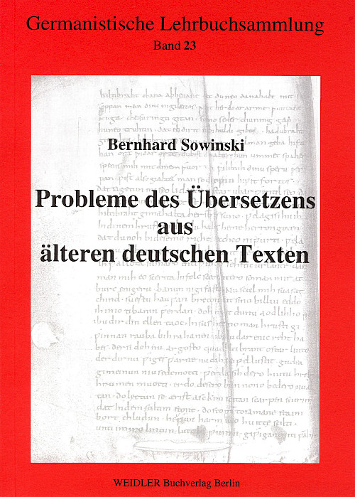 Probleme des Übersetzens aus älteren deutschen Texten