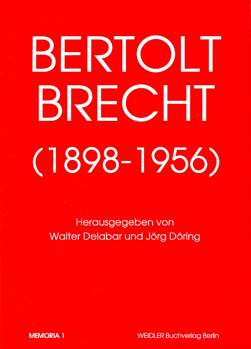 Bertolt Brecht 1898-1956