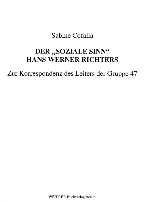 Der „soziale Sinn“ Hans Werner Richters