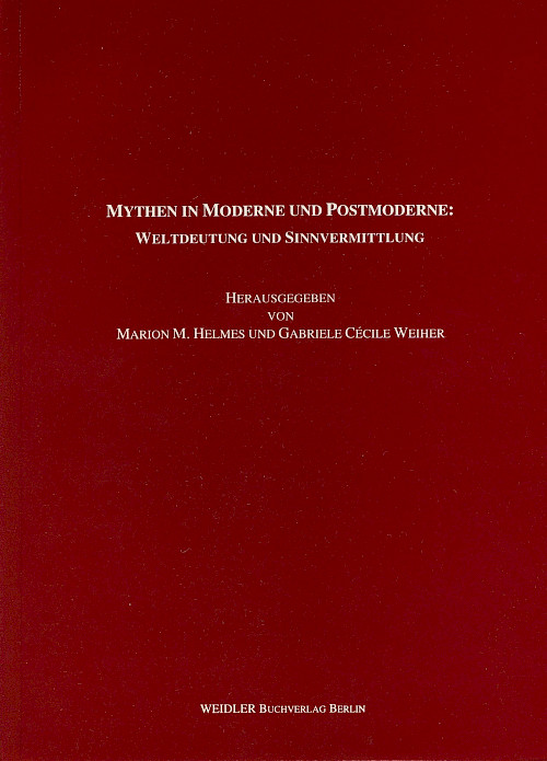 Mythen in Moderne und Postmoderne