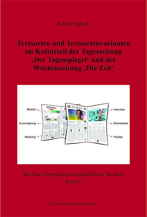 Textsorten und Textsortenvarianten im Kulturteil der Tageszeitung ‚Der Tagesspiegel‘ und der Wochenzeitung ‚Die Zeit‘