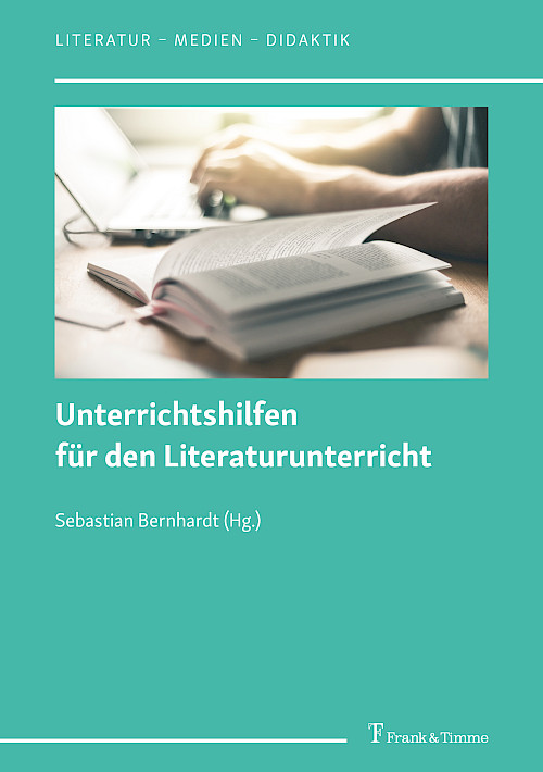 Unterrichtshilfen für den Literaturunterricht