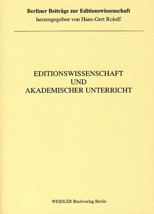 Editionswissenschaft und akademischer Unterricht