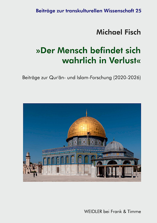 »Der Mensch befindet sich wahrlich in Verlust«