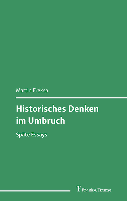 Historisches Denken im Umbruch